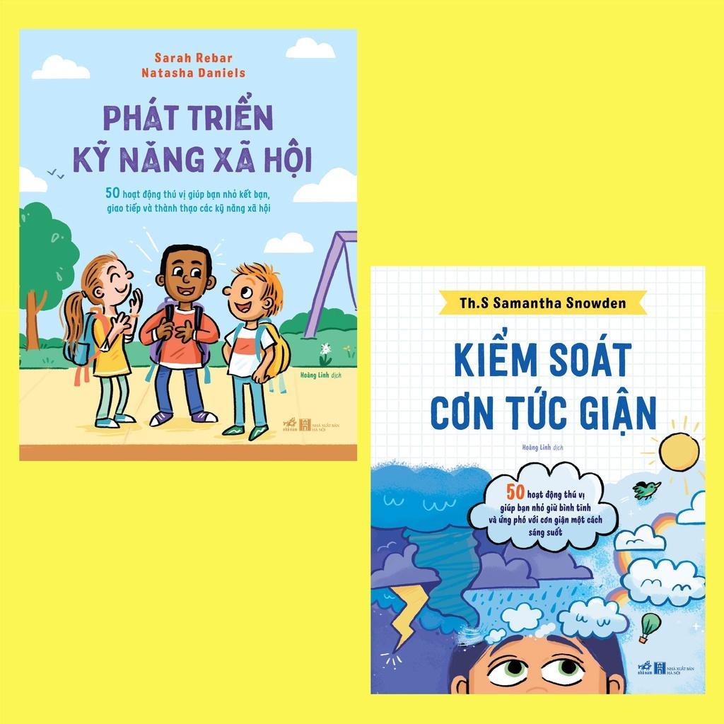 Bộ 50 hoạt động thú vị: Phát triển kỹ năng xã hội - Kiểm soát cơn tức giận (02 cuốn lẻ) - Bản Quyền