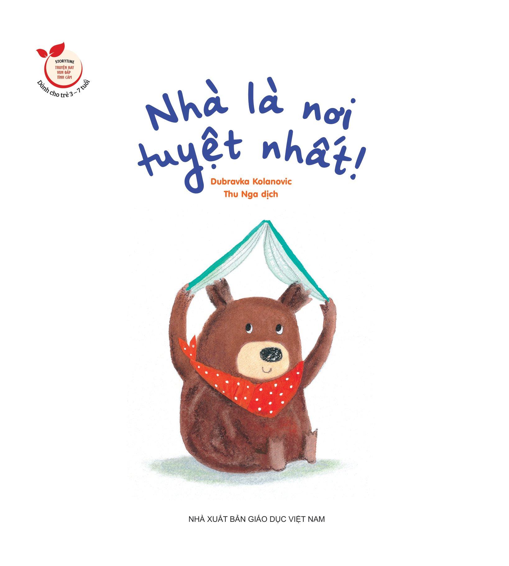 Storytime - Truyện Hay Vun Đắp Tình Cảm - Nhà Là Nơi Tuyệt Nhất!