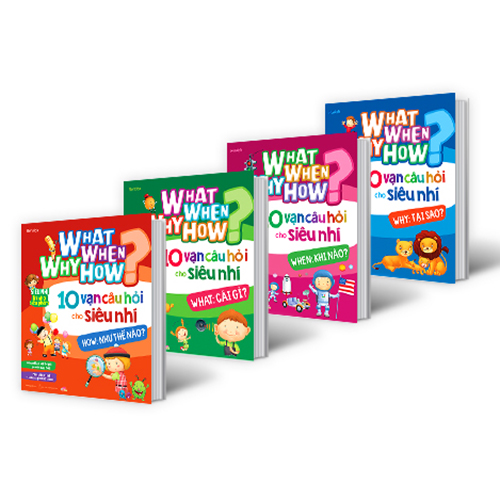 Combo What Why When How? 10 Vạn Câu Hỏi Cho Siêu Nhí