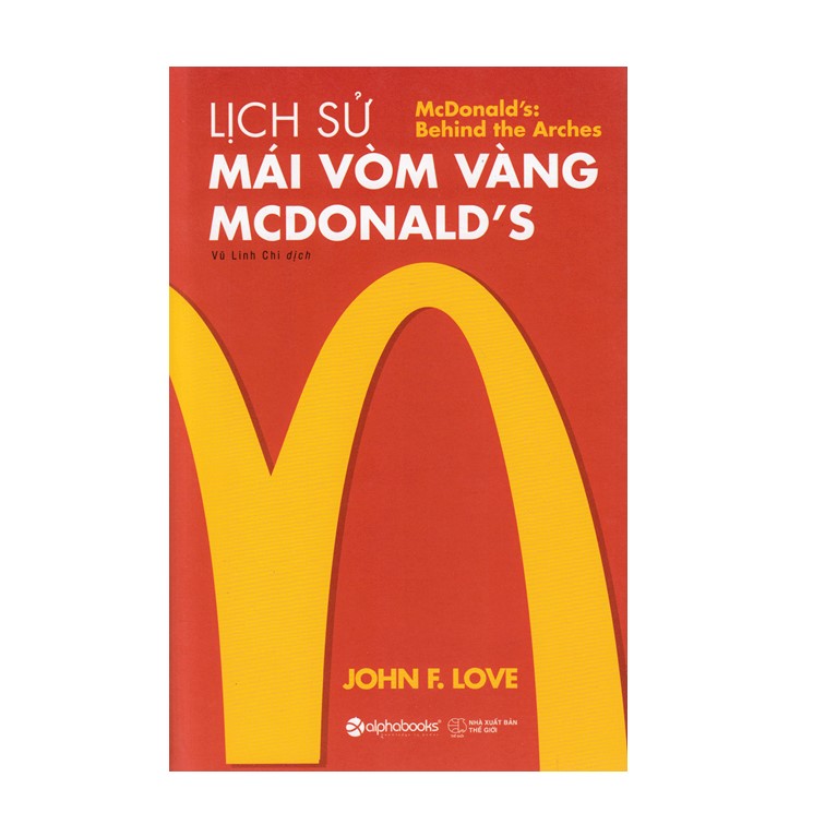 Combo Sách : Lịch Sử Mái Vòm Vàng - Mcdonald