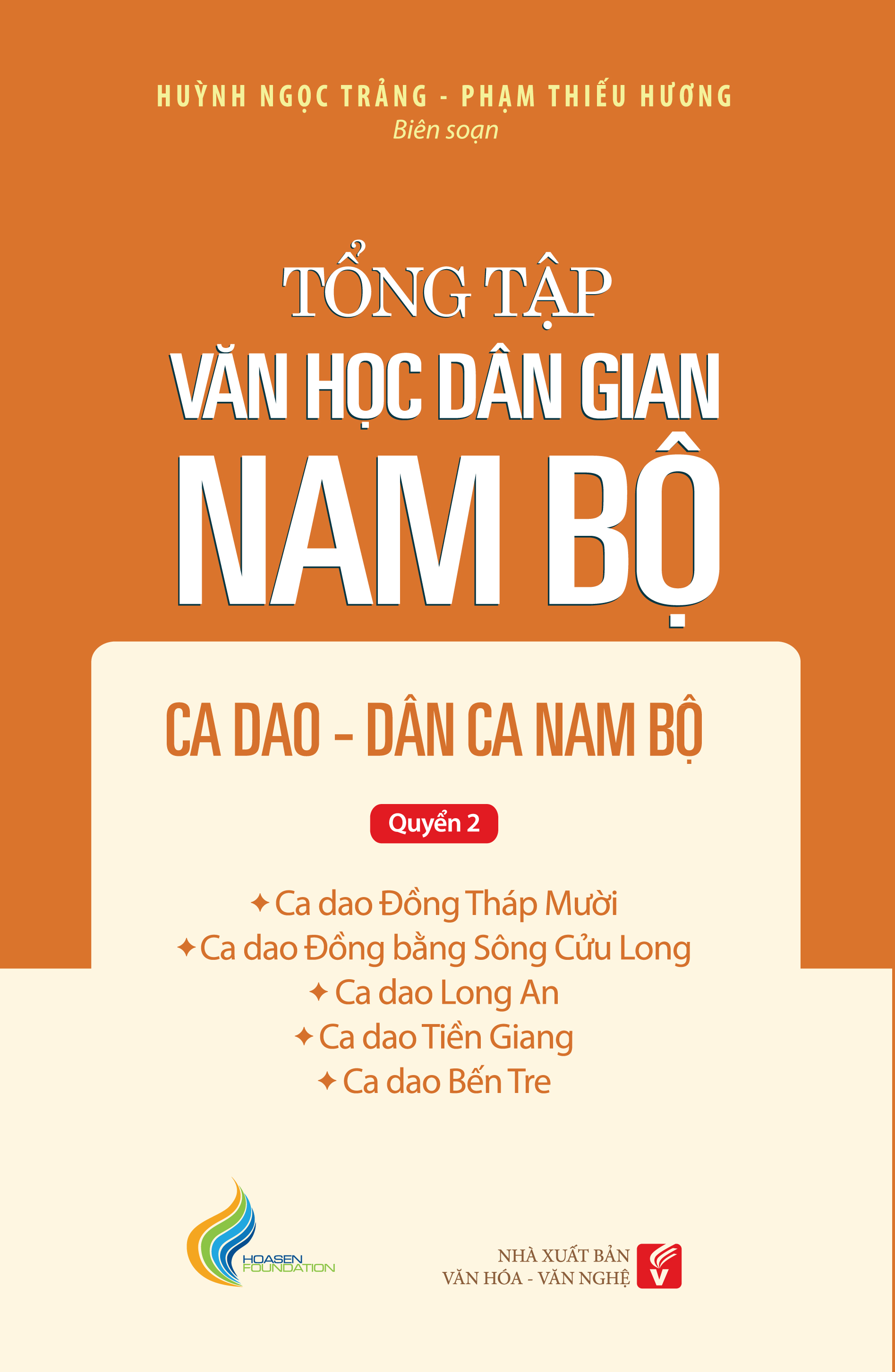 Tổng Tập Văn Học Dân Gian Nam Bộ - Tập 2 - Quyển 2: Ca Dao - Dân Ca Nam Bộ - TH165