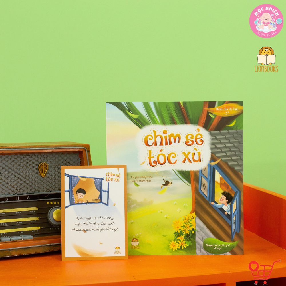 Truyện kể cho bé trước giờ đi ngủ - Cuốn Chim Sẻ Tóc Xù - Câu chuyện kể hằng đêm cho bé 0-6 tuổi - LionBooks