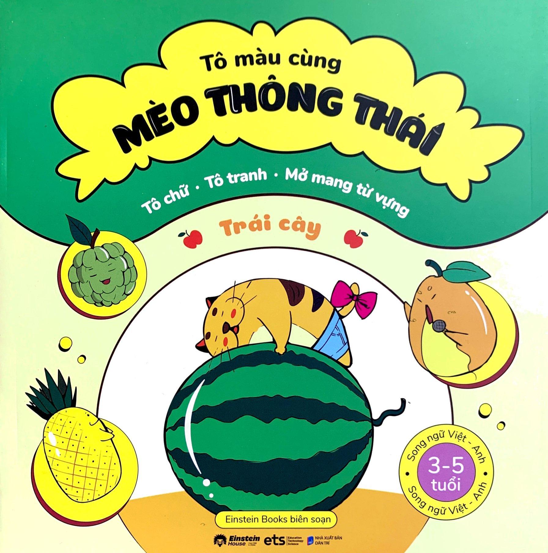 Tô Màu Cùng Mèo Thông Thái - Song Ngữ Việt-Anh - Trái Cây (Dành Cho Trẻ Từ 3-5 Tuổi)