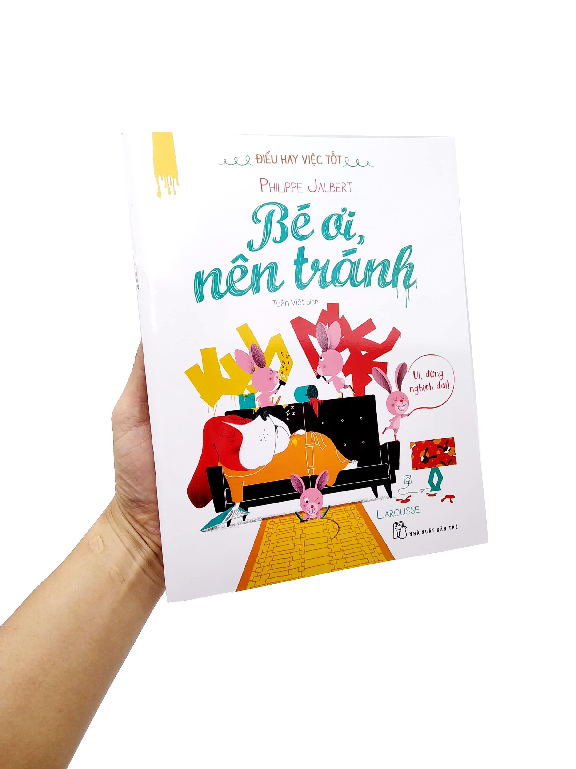 Điều Hay Việc Tốt - Bé Ơi, Nên Tránh