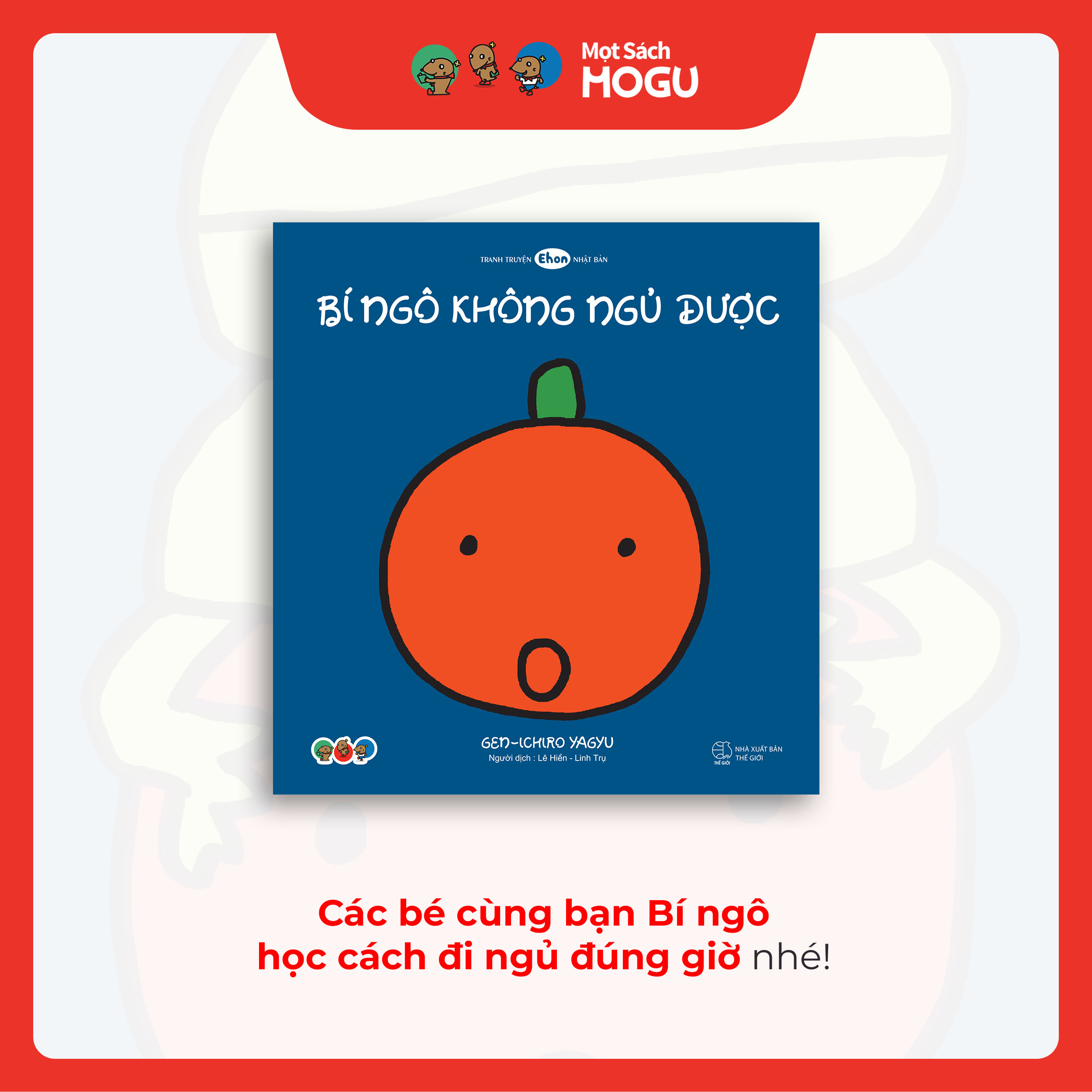 Truyện Ehon bé 1-2-3 tuổi - Bí ngô không ngủ được
