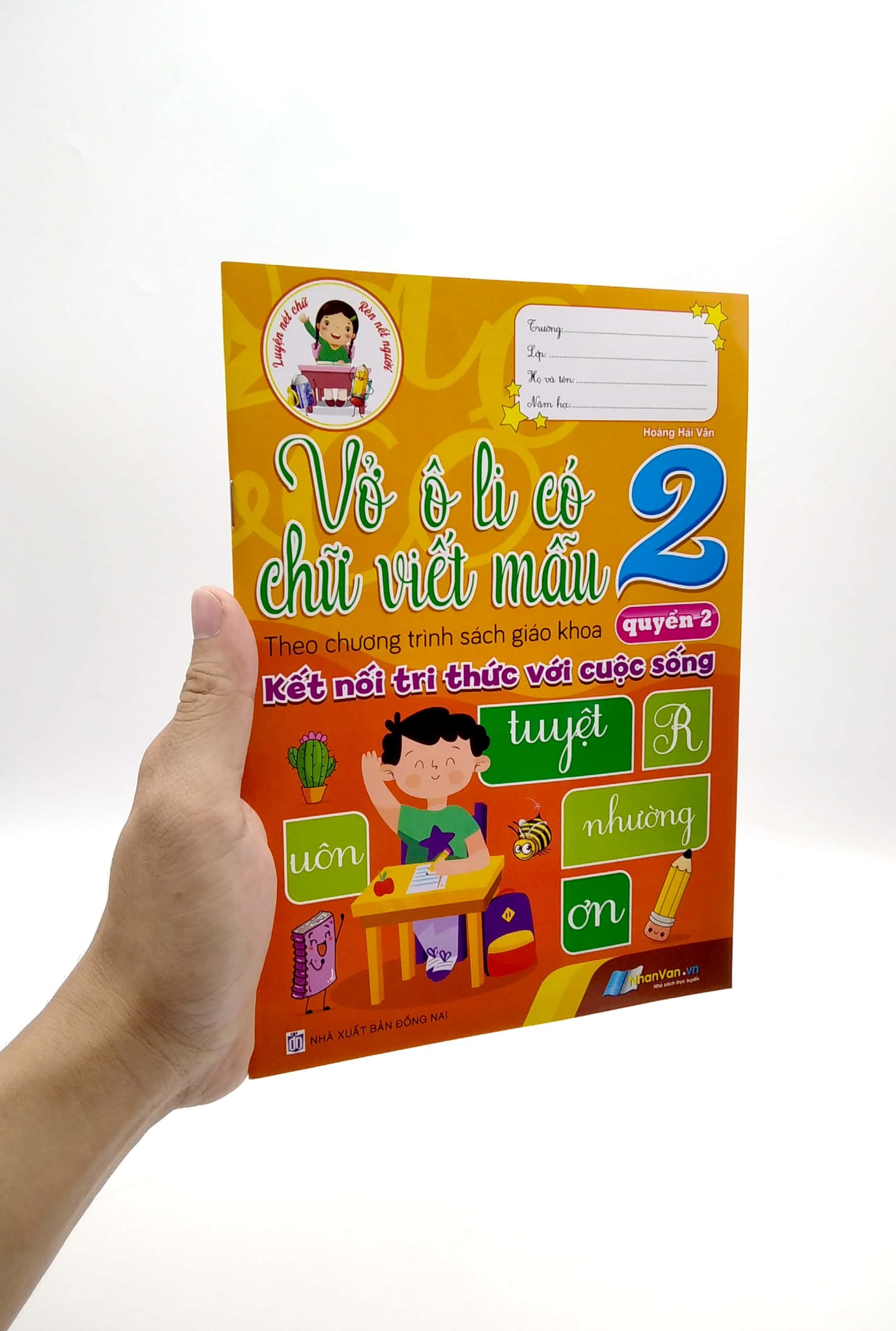 Vở Ô Li Có Chữ Viết Mẫu 2 - Quyển 2 (Theo Kết Nối Tri Thức Với Cuộc Sống)