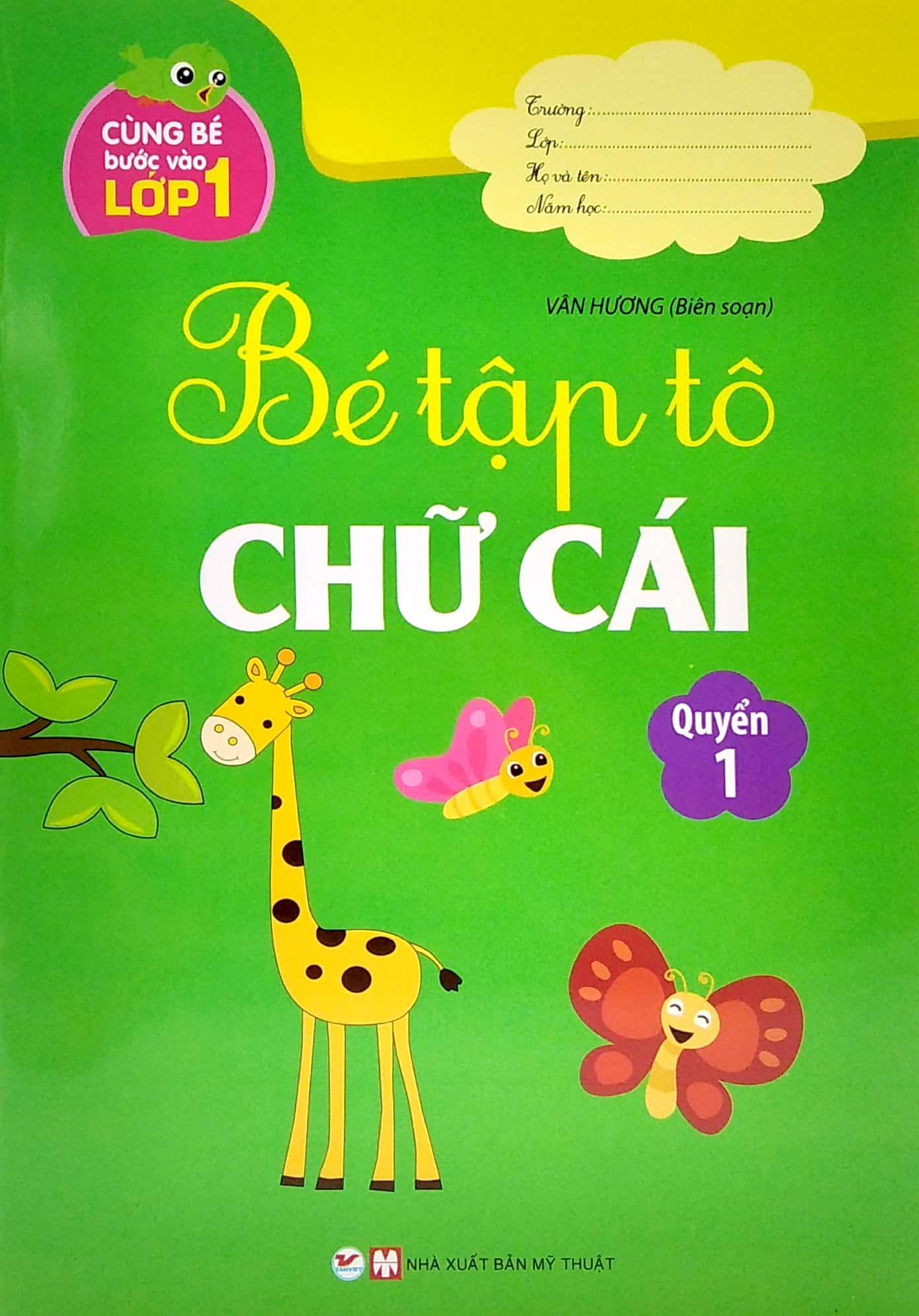 Bộ Sách Bé Tập Tô - Cùng Bé Bước Vào Lớp 1 (Bộ 6 Cuốn)