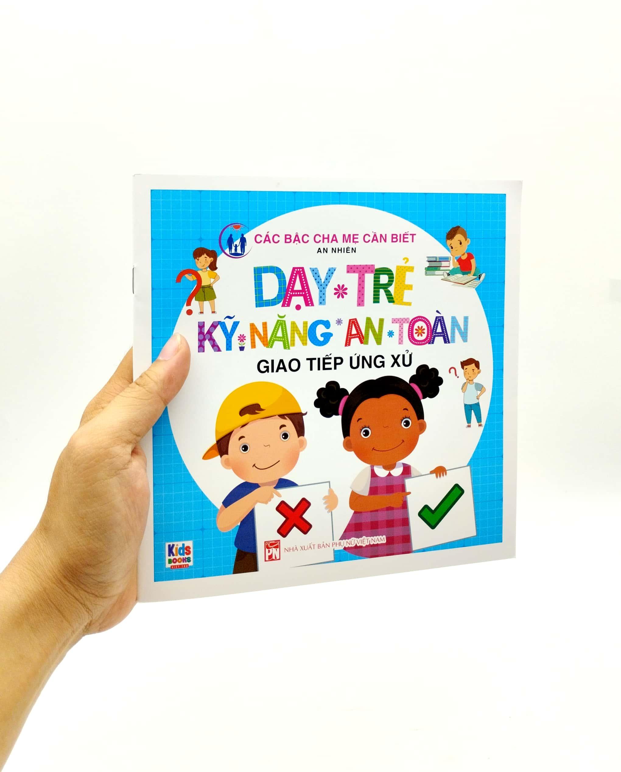 Dạy Trẻ Kỹ Năng An Toàn - Giao Tiếp Ứng Xử