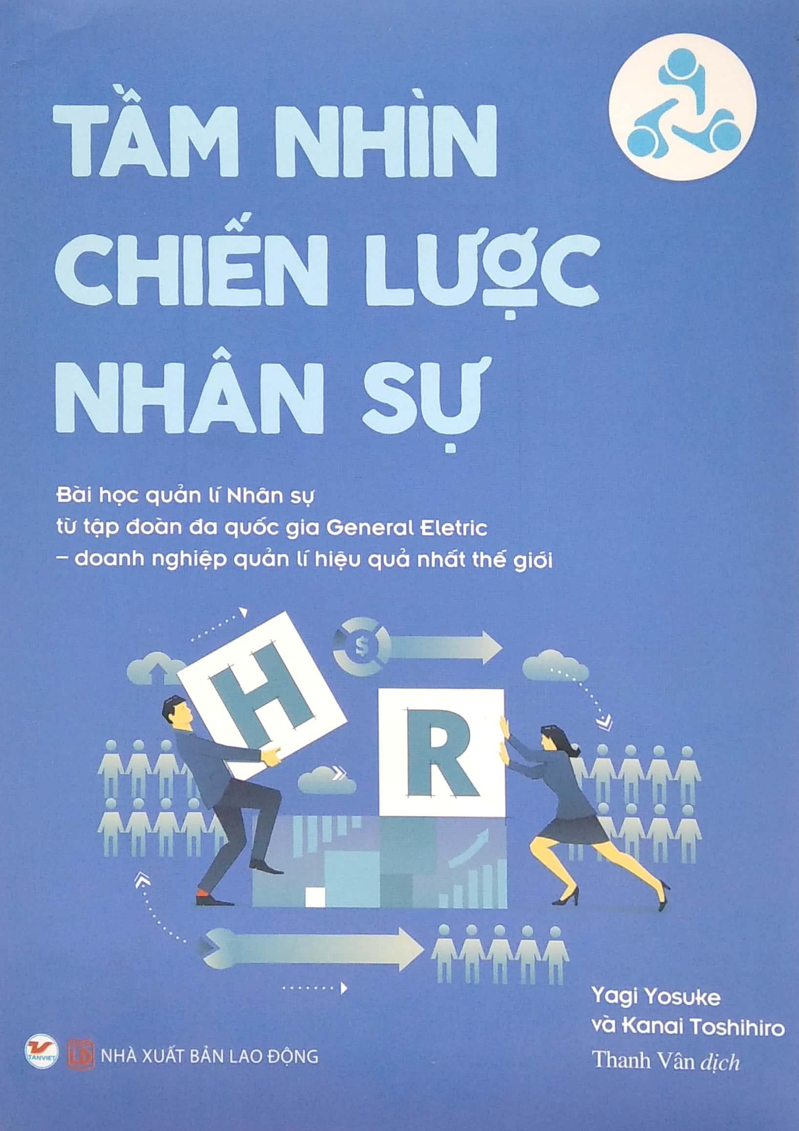 Combo 2 Cuốn: Huấn Luyện Tự Thân, Lãnh Đạo Tự Thân + Tầm Nhìn Chiến Lược Nhân Sự