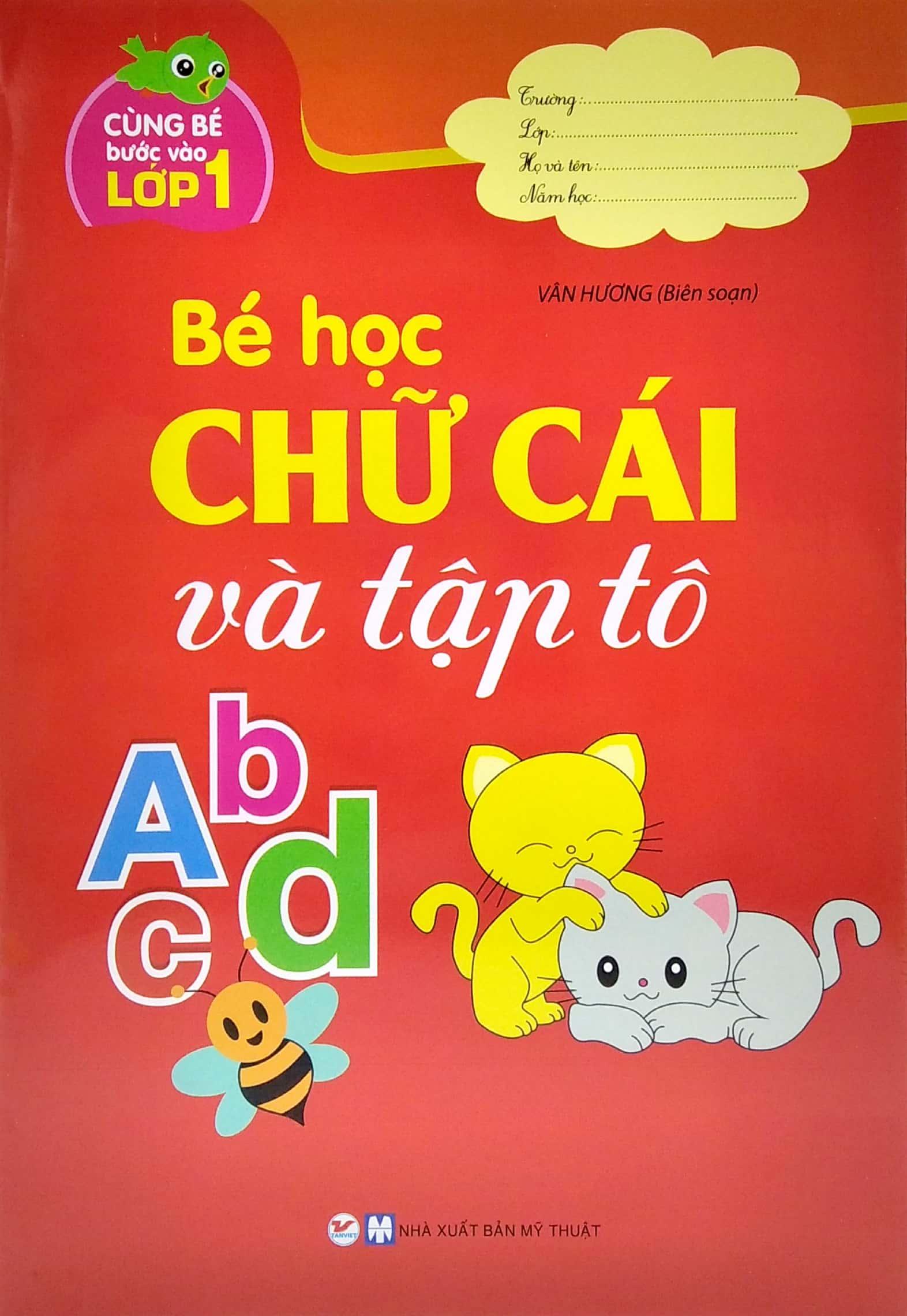 Bộ Sách Bé Tập Tô - Cùng Bé Bước Vào Lớp 1 (Bộ 6 Cuốn)