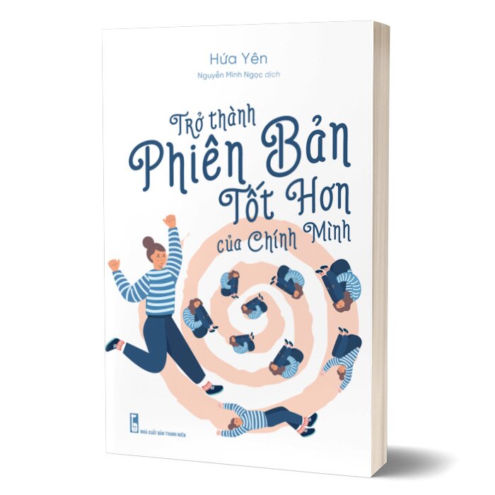 Trở Thành Phiên Bản Tốt Hơn Của Chính Mình