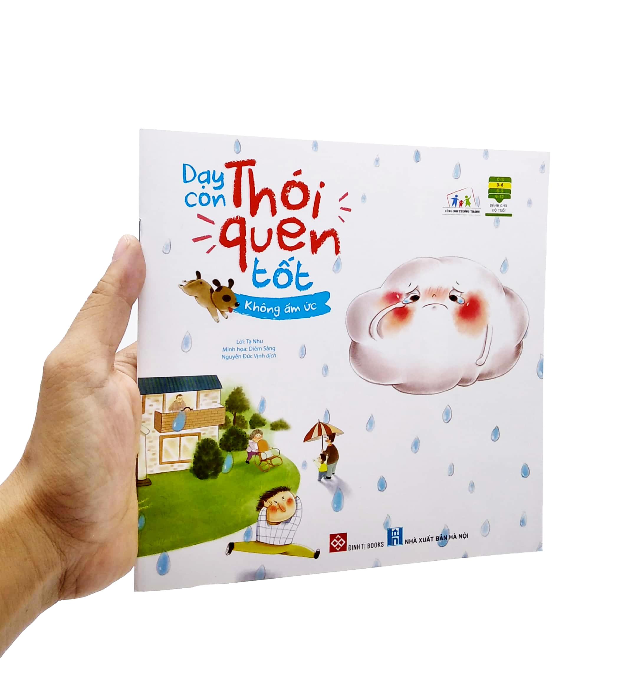 Sách Dạy Con Thói Quen Tốt - Không Ấm Ức