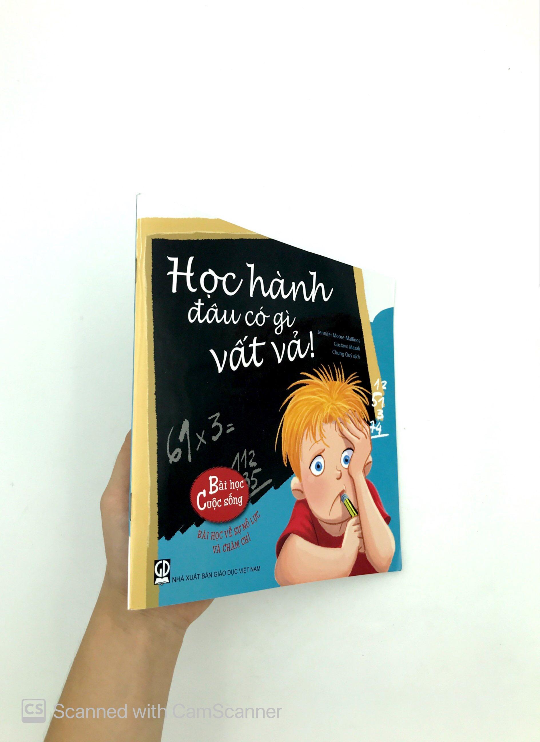 Bài học cuộc sống - Học hành đâu có gì vất vả!