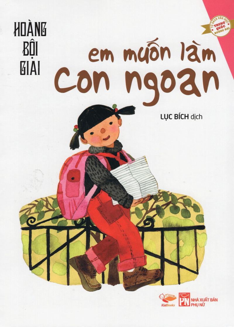 Em Muốn Làm Con Ngoan