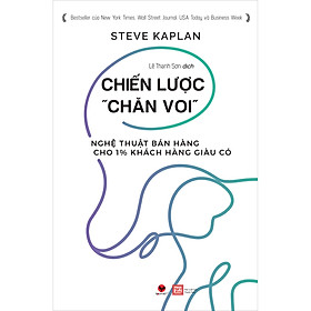 Chiến Lược Chăn Voi - Chiến lược chăn Voi là cách những doanh nhân thông minh có thể thu hút và giữ chân những chú Voi quan trọng – những khách hàng lớn