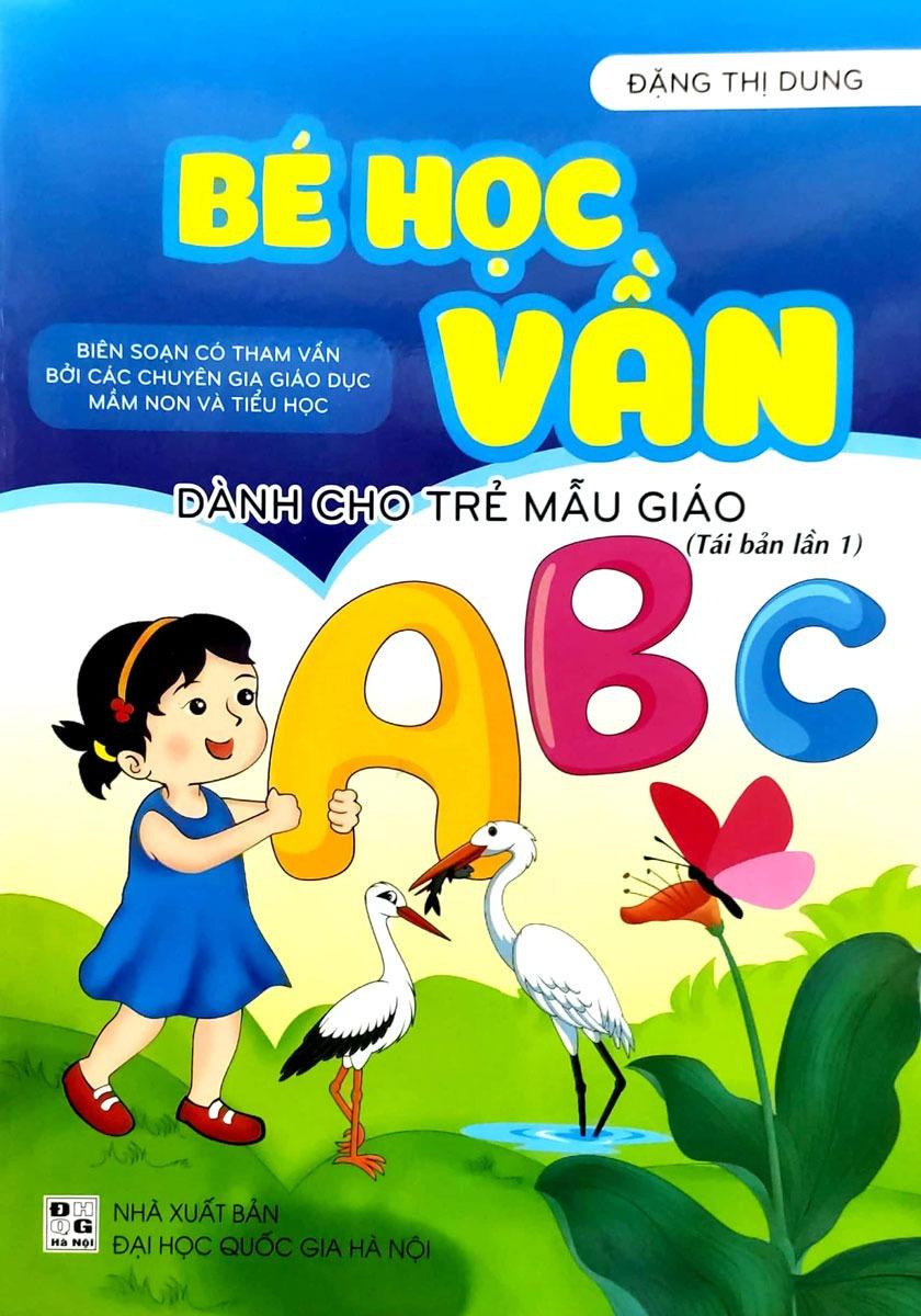 Bé Học Vần - Dành Cho Trẻ Mẫu Giáo