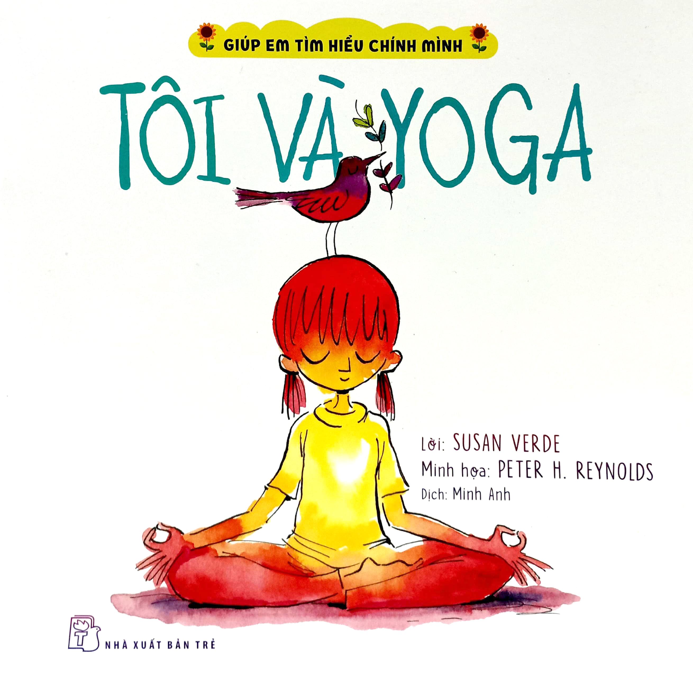 Giúp Em Tìm Hiểu Chính Mình - Tôi Và Yoga