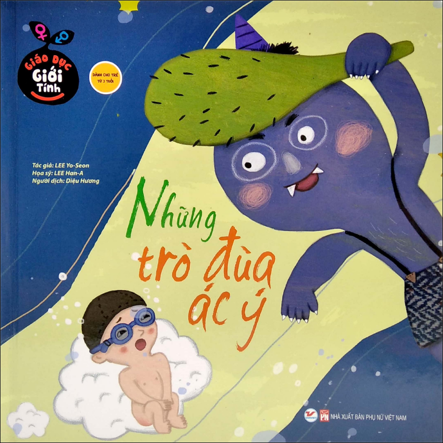 ComBo: Bộ Sách Giáo Dục Giới Tính Hàn Quốc: Luôn Cảnh Giác Với Người Lạ+ Phép Lịch Sự Khi Đi Vệ Sinh+ Những Trò Đùa Ác Ý+ Con Được Sinh Ra Như Thế Nào ?