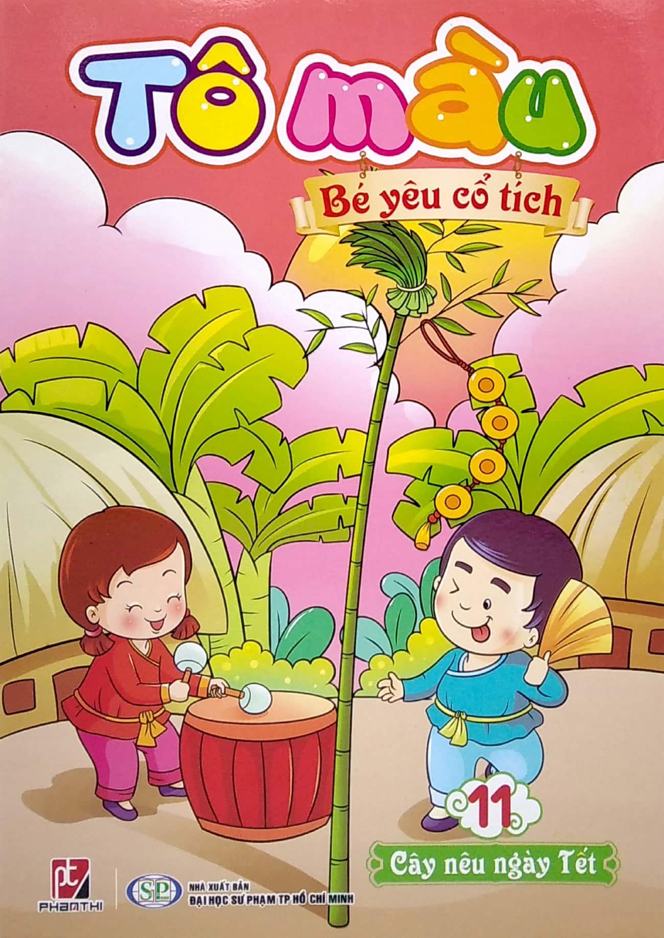 Tô Màu Bé Yêu Cổ Tích - Tập 11: Cây Nêu Ngày Tết