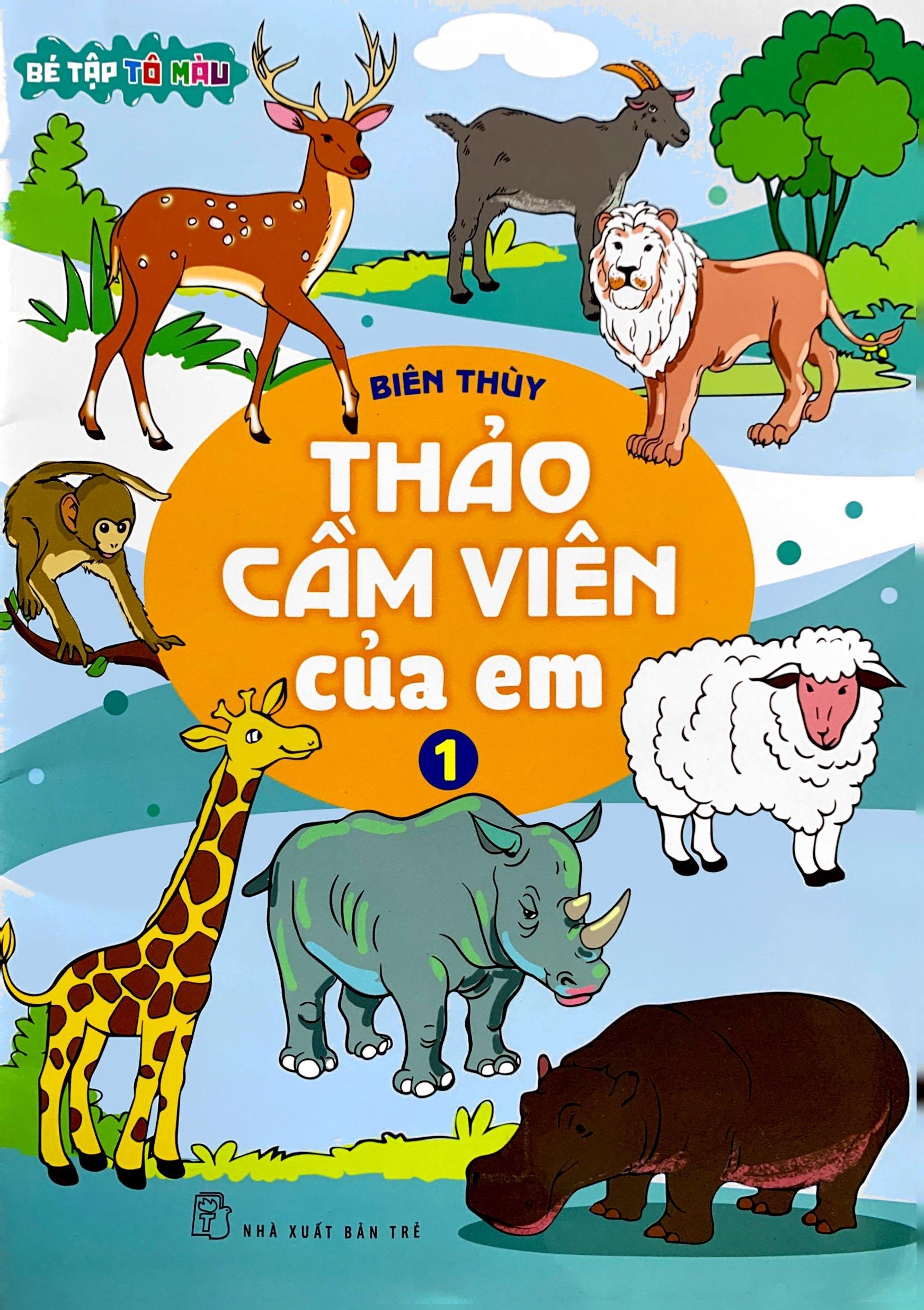 Bé Tập Tô Màu - Thảo Cầm Viên Của Em - Tập 1
