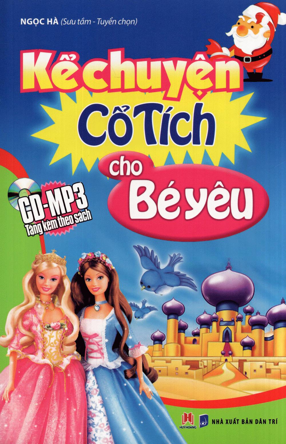 Kể Chuyện Cổ Tích Cho Bé Yêu (Tái Bản 2015)
