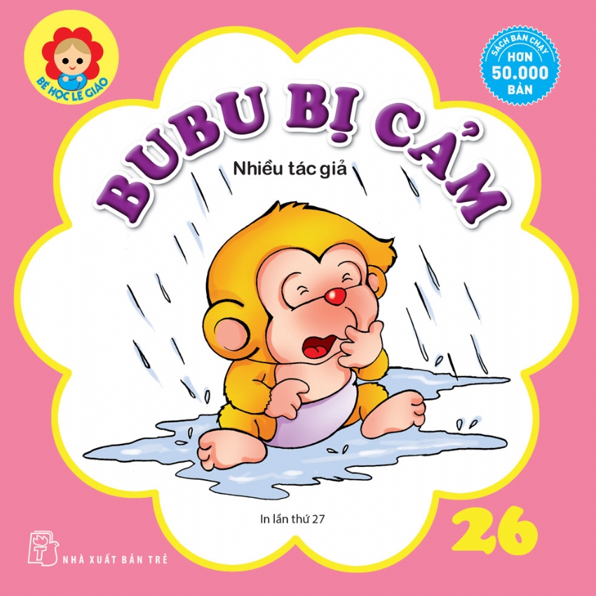 Bé Học Lễ Giáo - Bubu Tập 26: Bubu Bị Cảm (Tái Bản)