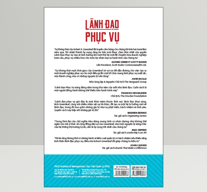Lãnh Đạo Phục Vụ (Servant Leadership) - Robert K. Greenleaf - PACE Books