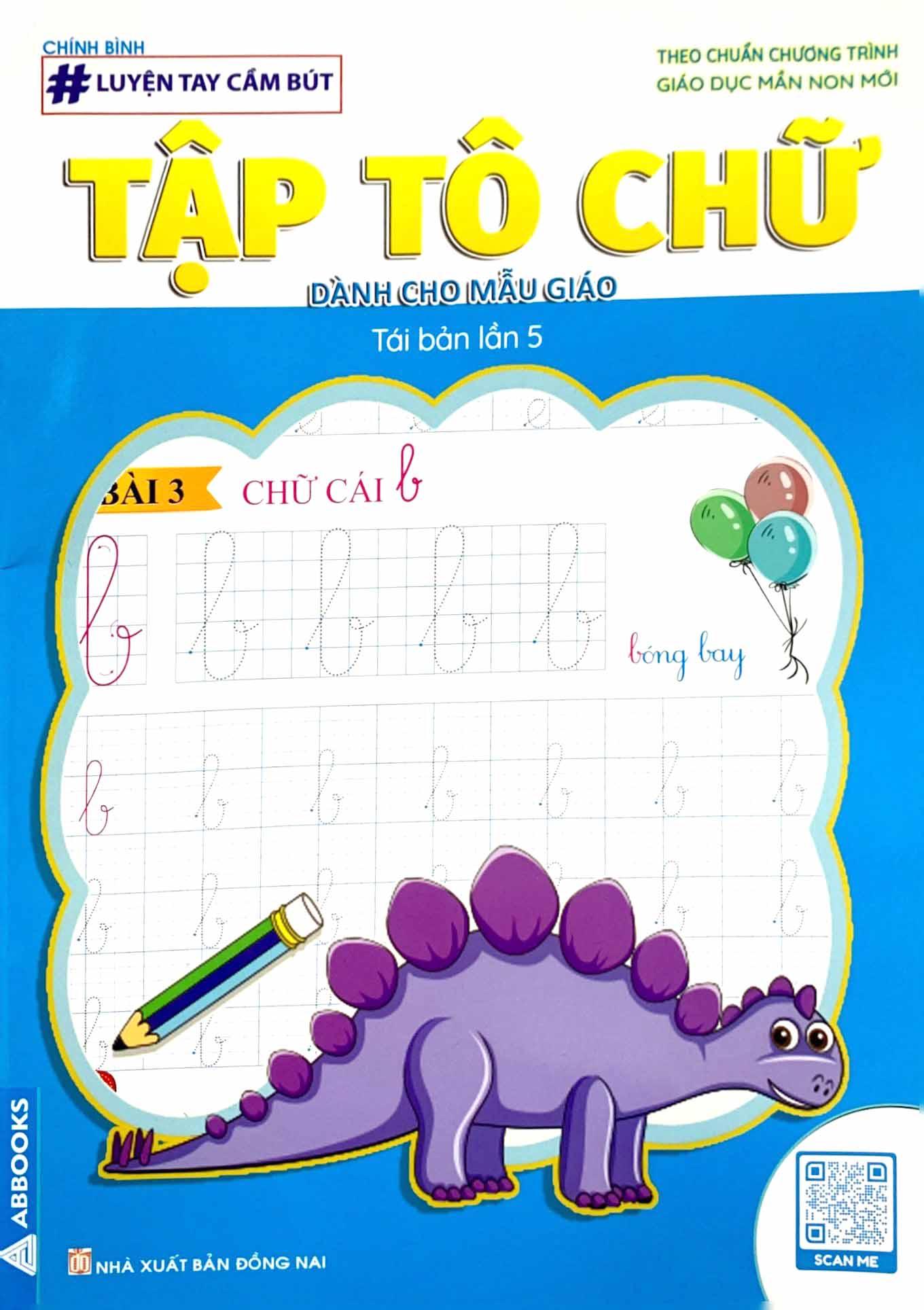 Luyện Tay Cầm Bút - Tập Tô Chữ (Dành Cho Mẫu Giáo)