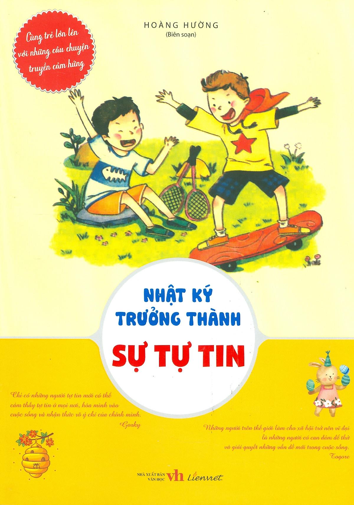 Cùng Trẻ Lớn Lên Với Những Câu Chuyện Truyền Cảm Hứng - Nhật Ký Trưởng Thành - Sự Tự Tin