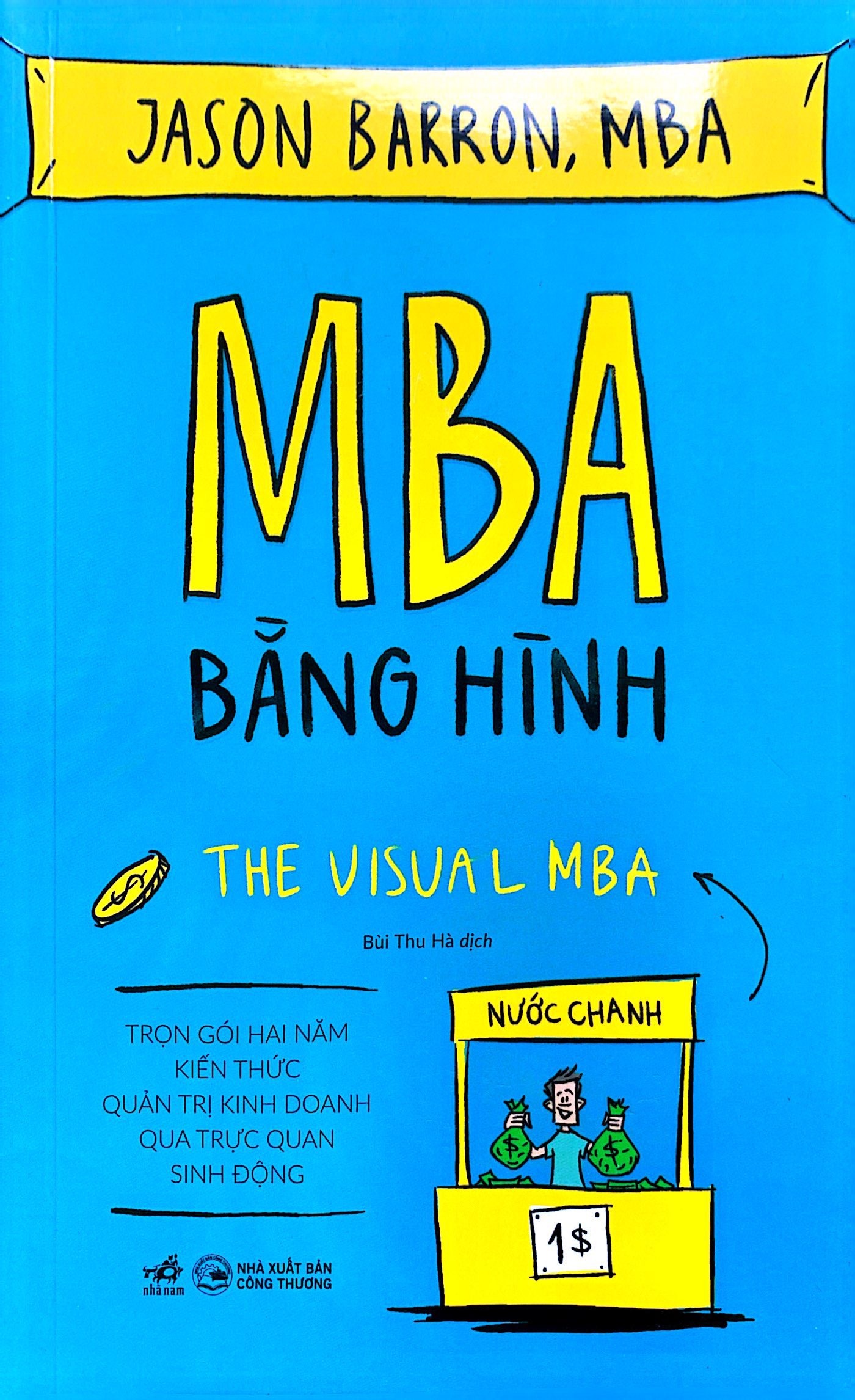 Combo 2 Cuốn Marketing Về Bán Hàng Về Quản Lý Hay- MBA Bằng Hình+Kiến Tạo Chiến Lược Hình Ảnh Thương Hiệu