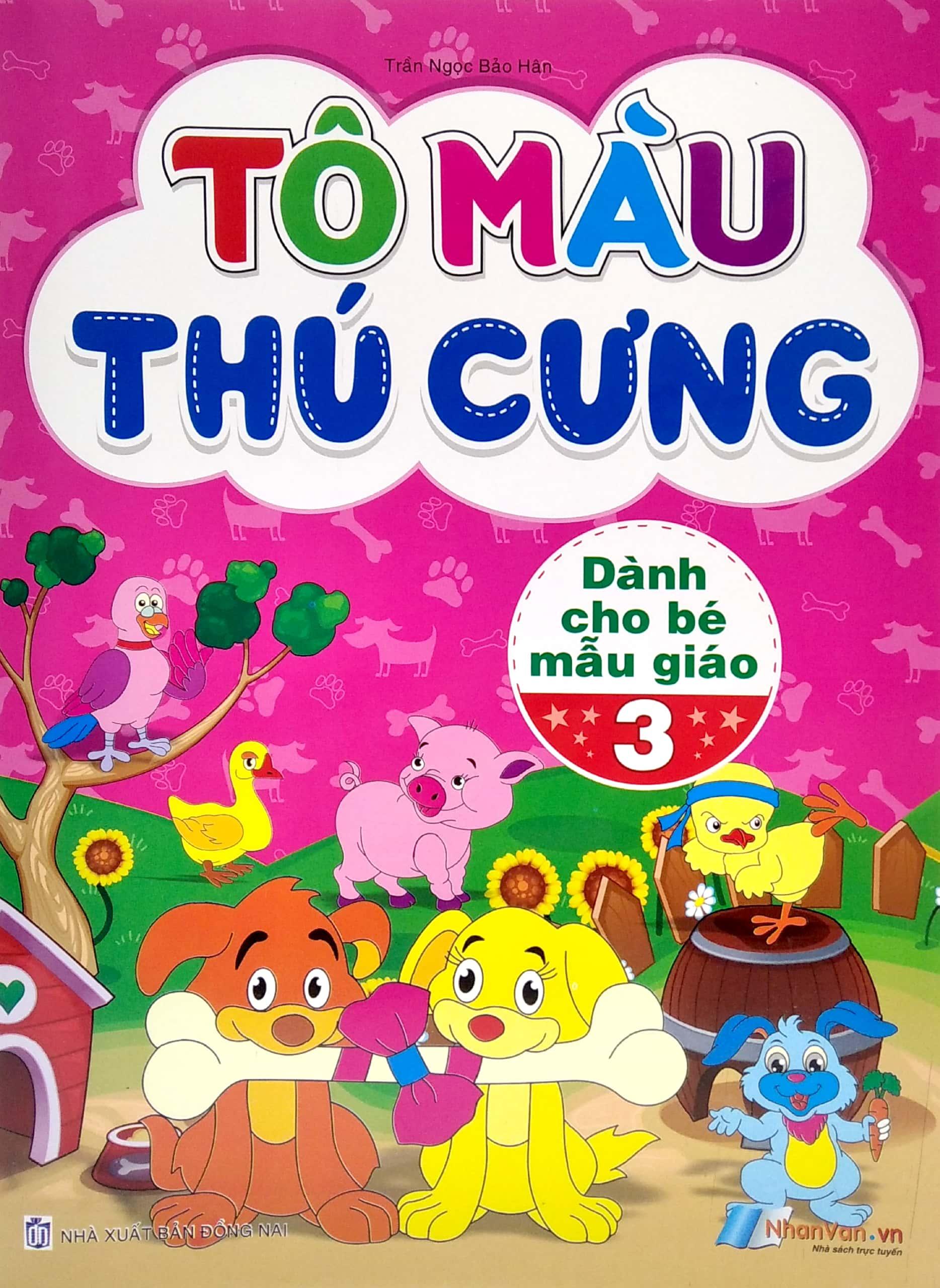 Tô Màu Thú Cưng Tập 3 (Dành Cho Bé Mẫu Giáo)