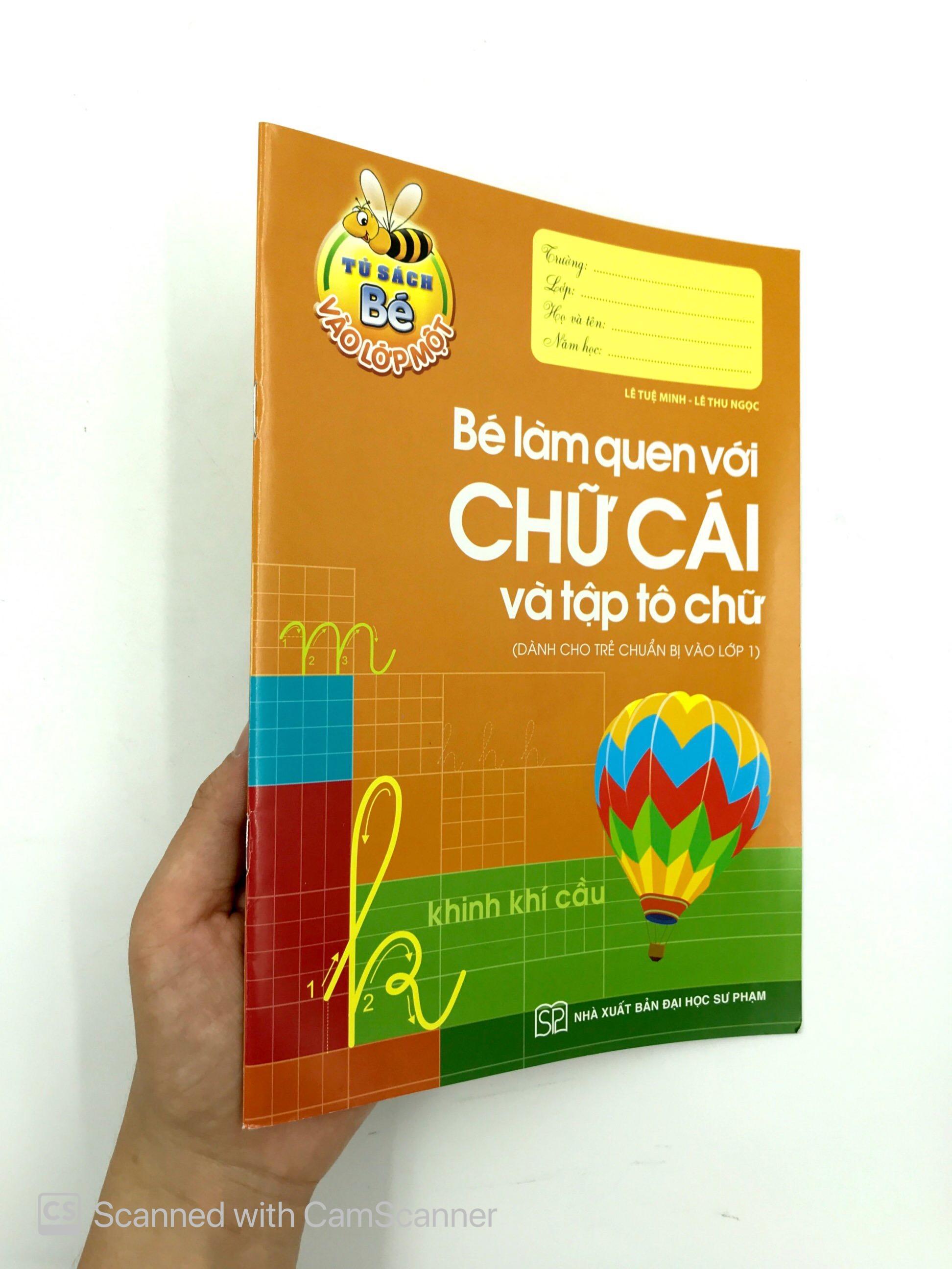Tủ Sách Bé Vào Lớp Một - Bé Làm Quen Với Chữ Cái Và Tập Tô Chữ