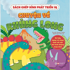 Sách Ghép Hình Phát Triển IQ: Chuyện Về Khủng Long