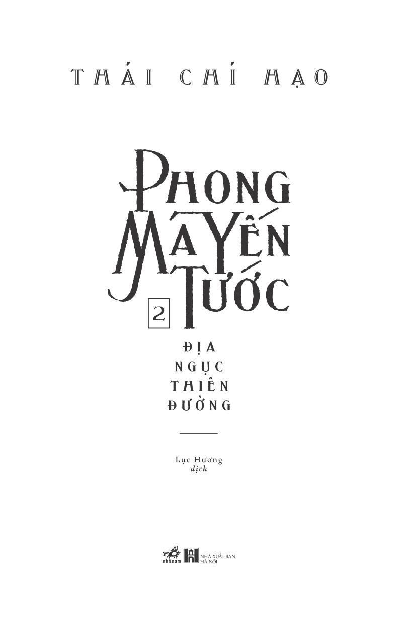Phong Ma Yến Tước - Tập 2: Địa Ngục Thiên Đường
