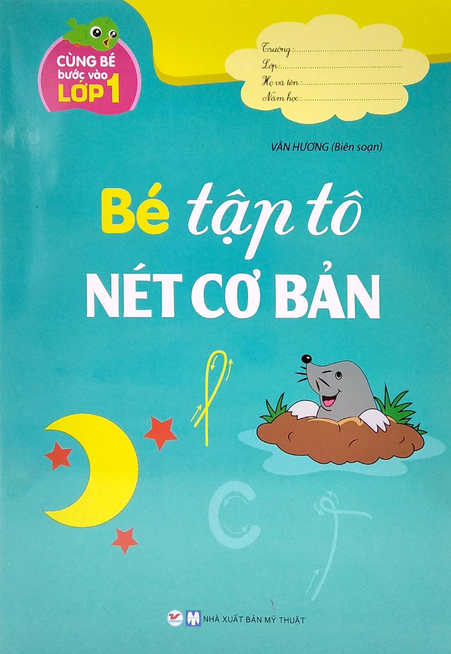 Bộ Sách Bé Tập Tô - Cùng Bé Bước Vào Lớp 1 (Bộ 6 Cuốn)