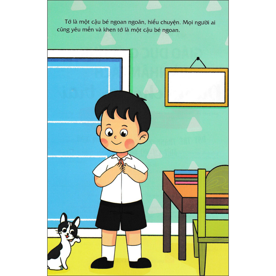 Giáo dục giới tính và nhân cách dành cho bé trai - Mọi điều bé trai cần phải biết - Tớ dũng cảm nói không với cái xấu (Dạy trẻ tránh xa những hành vi xấu, biết cư xử đúng mực)