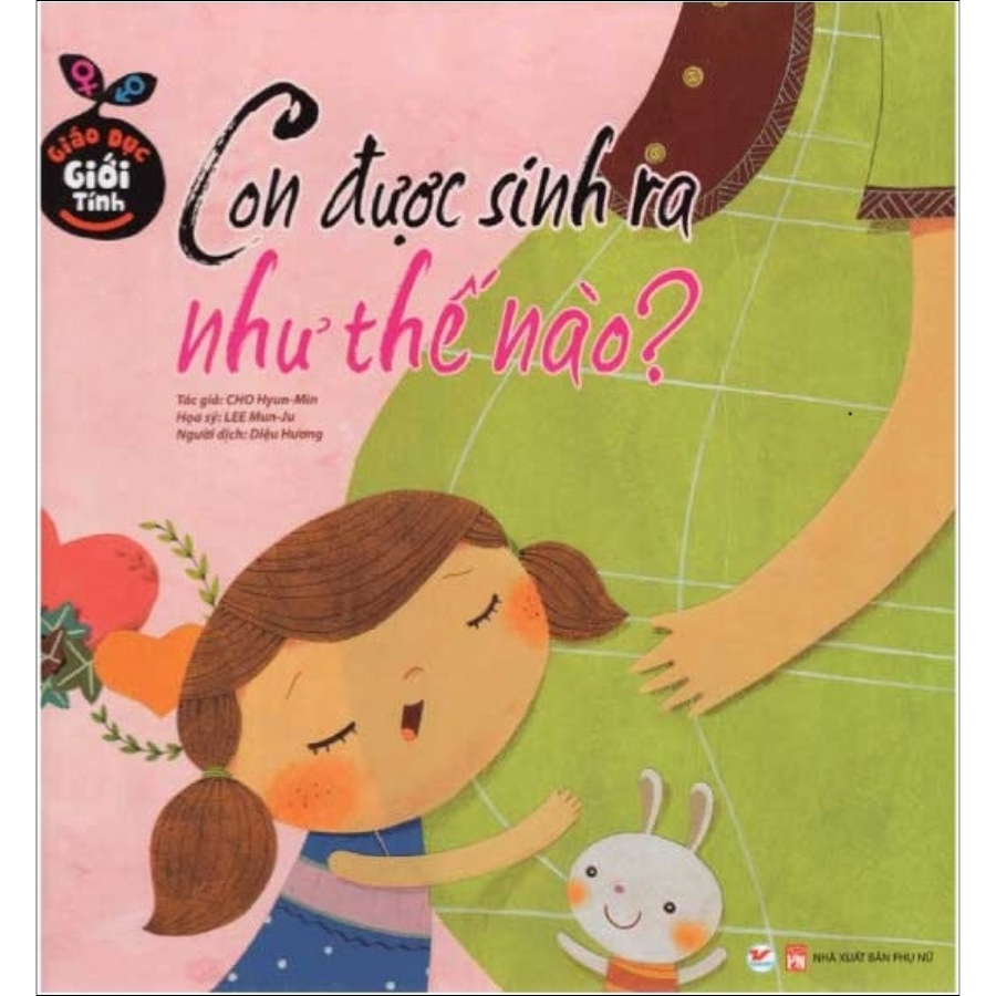 ComBo: Bộ Sách Giáo Dục Giới Tính Hàn Quốc: Luôn Cảnh Giác Với Người Lạ+ Phép Lịch Sự Khi Đi Vệ Sinh+ Những Trò Đùa Ác Ý+ Con Được Sinh Ra Như Thế Nào ?