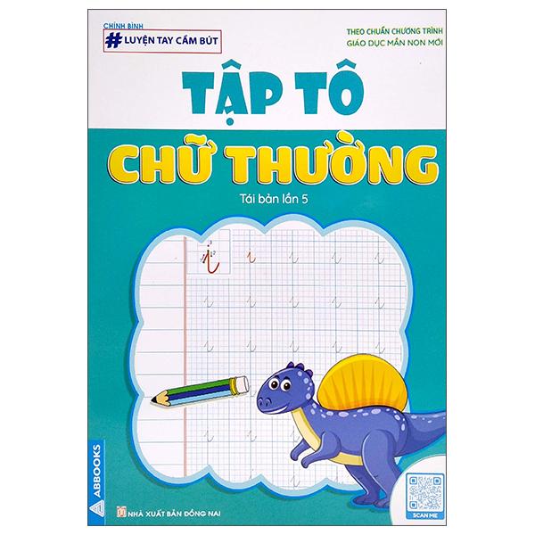 Sách - Luyện Tay Cầm Bút - Tập Tô Chữ, Chữ Số, Nét Cơ Bản - Bộ 6 Cuốn