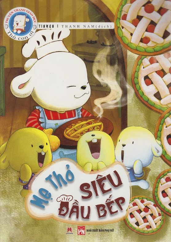 Thỏ Con Ơi - Mẹ Thỏ Siêu Đầu Bếp