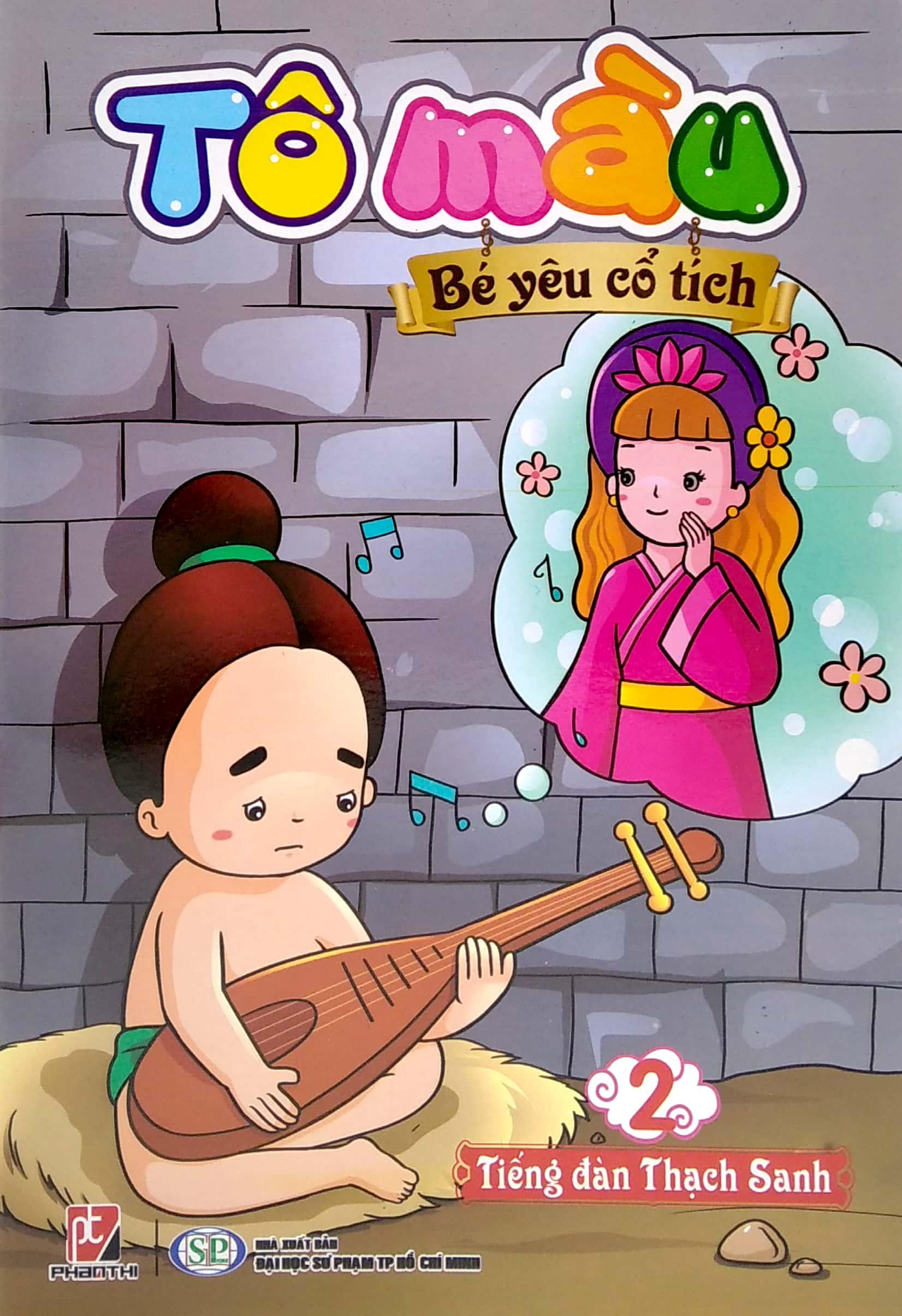 Tô Màu Bé Yêu Cổ Tích - Tập 2: Tếng Đàn Thạch Sanh