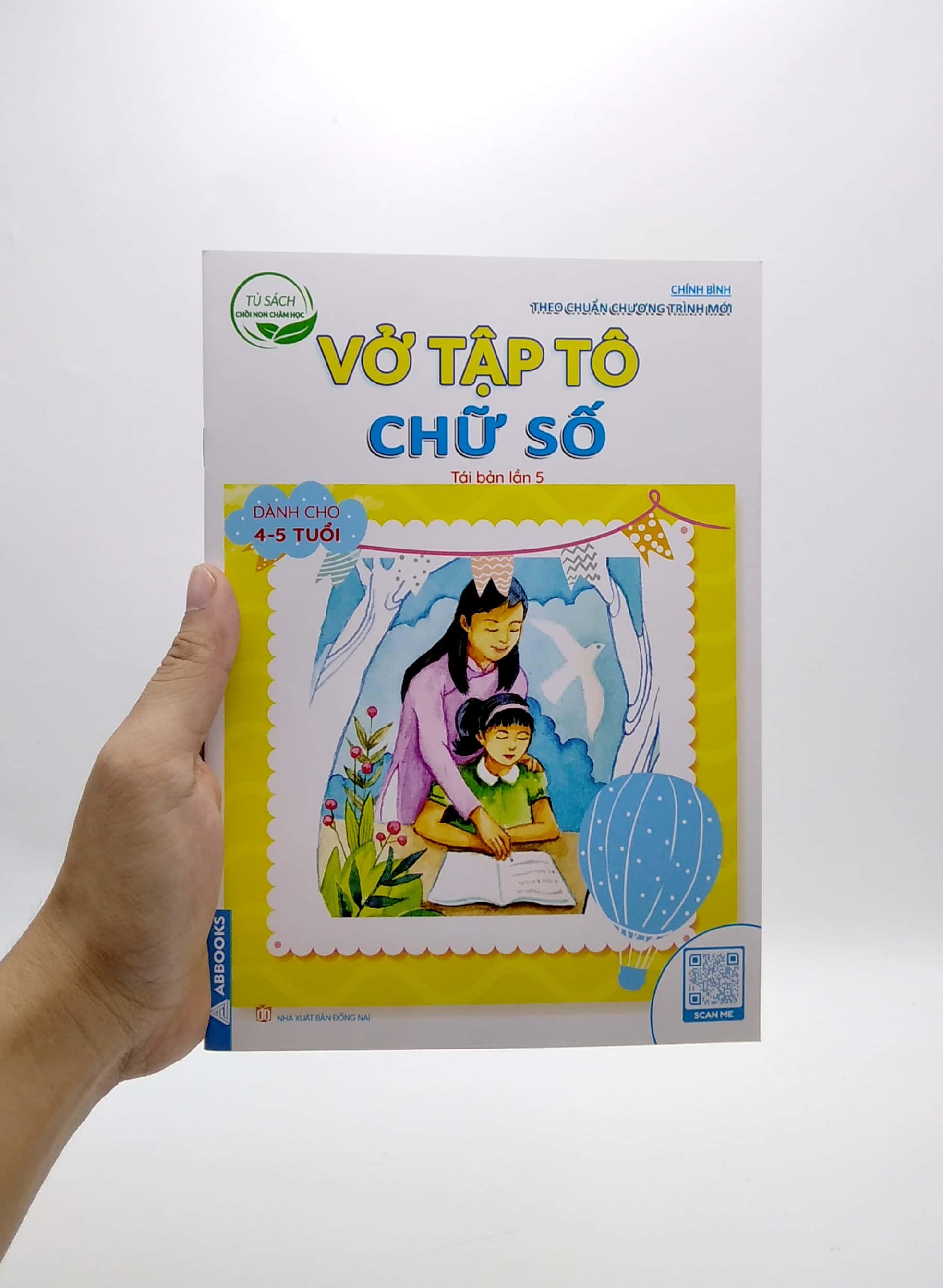 Tủ Sách Chồi Non Chăm Học - Vở Tập Tô Chữ Số - Dành Cho 4-5 Tuổi (Theo Chuẩn Chương Trính Mới) (Tái Bản Lần 5)