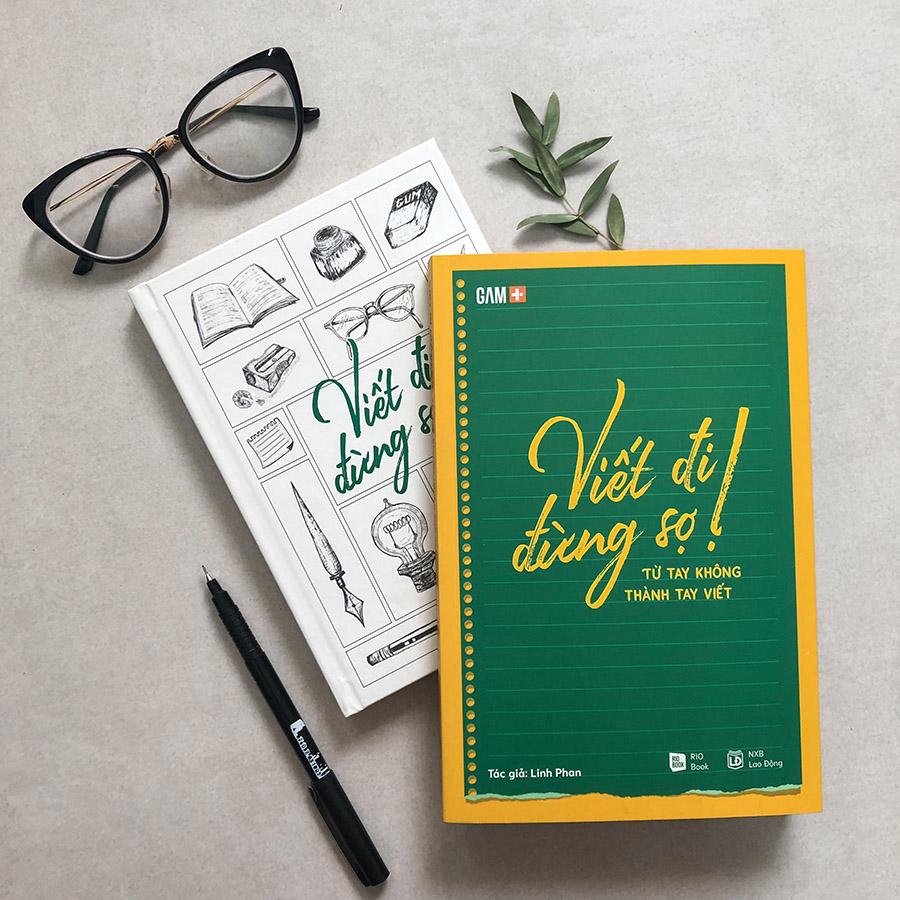 Viết Đi Đừng Sợ! Từ Tay Không Thành Tay Viết