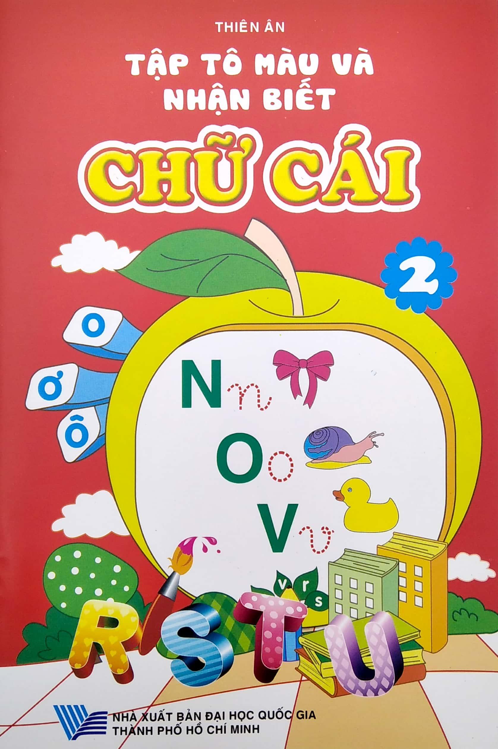 Tập Tô Màu Và Nhận Biết Chữ Cái - Tập 2