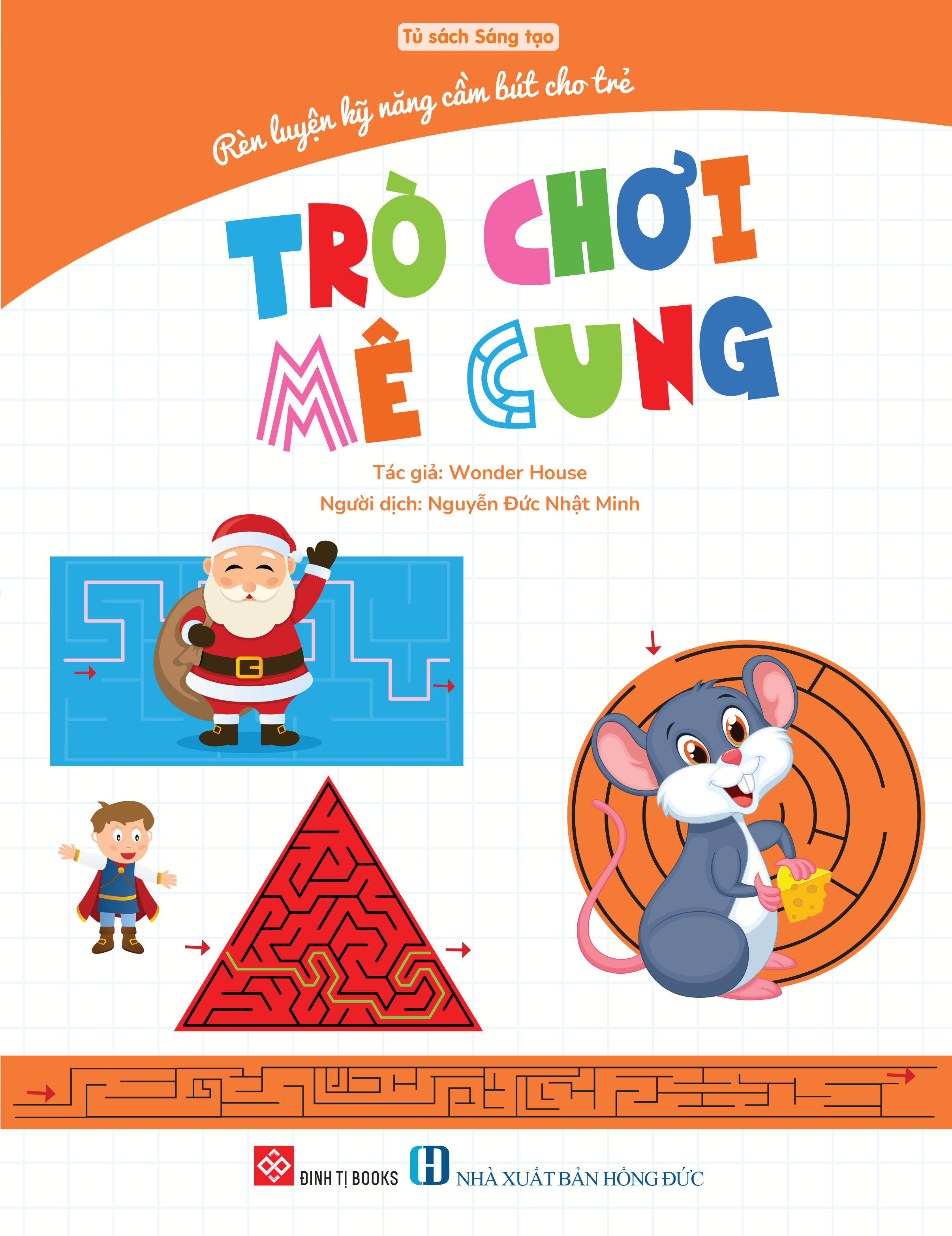 Sách - Rèn Luyện Kỹ Năng Cầm Bút Cho Trẻ - Trò Chơi Mê Cung