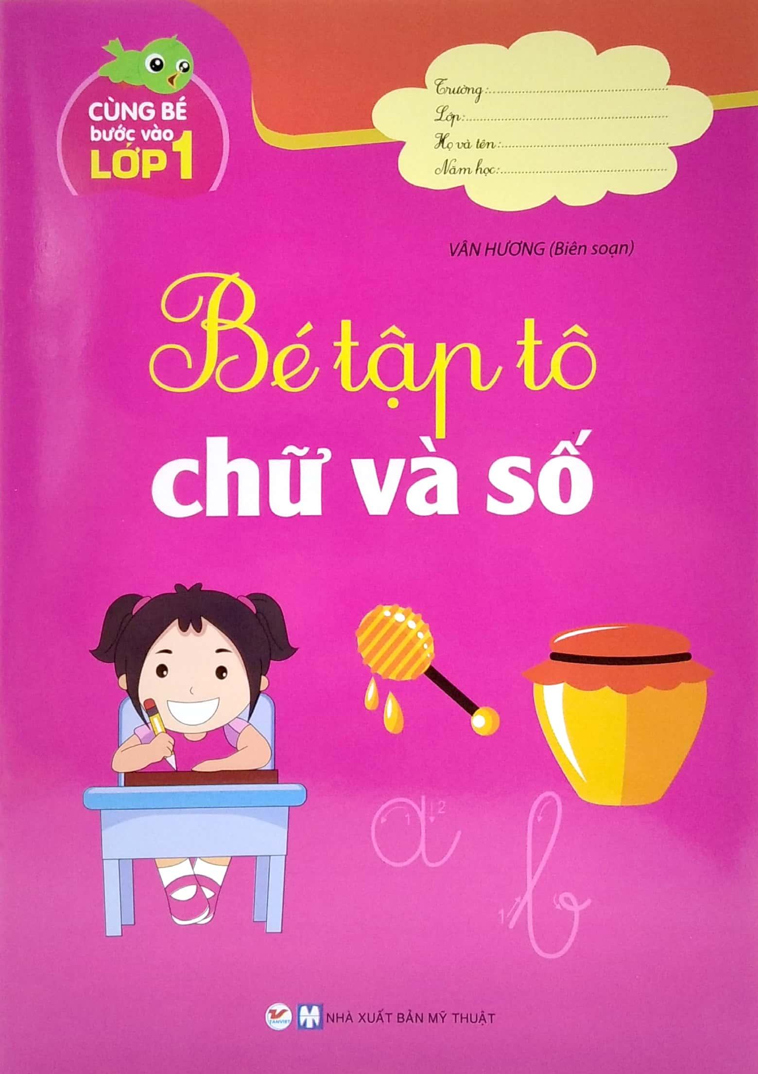 Bộ Sách Bé Tập Tô - Cùng Bé Bước Vào Lớp 1 (Bộ 6 Cuốn)
