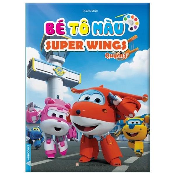 Sách - Bé Tô Màu - Superwings - Bộ 4 Cuốn