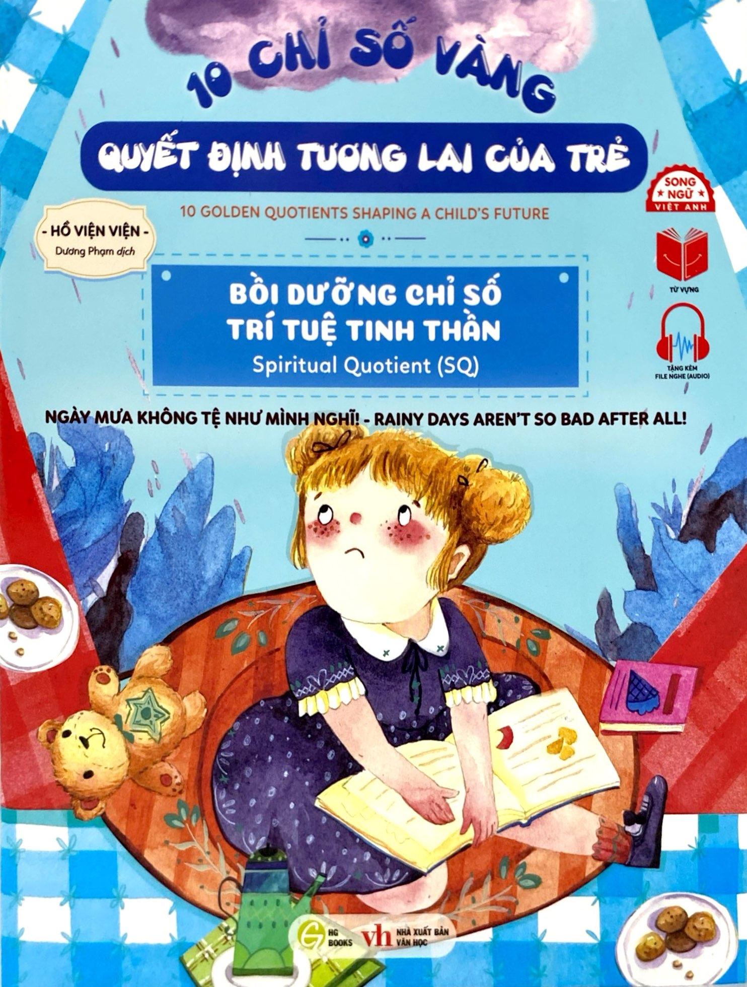 Sách - 10 Chỉ Số Vàng Quyết Định Tương Lai Của Trẻ - Bồi Dưỡng Chỉ Số Trí Tuệ Tinh Thần - Spiritual Quotient (SQ) - Ngày Mưa Không Tệ Như Mình Nghĩ! - Rainy Days Aren