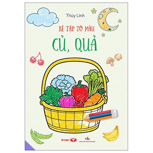 Sách - Bé Tập Tô Màu - Củ, Quả