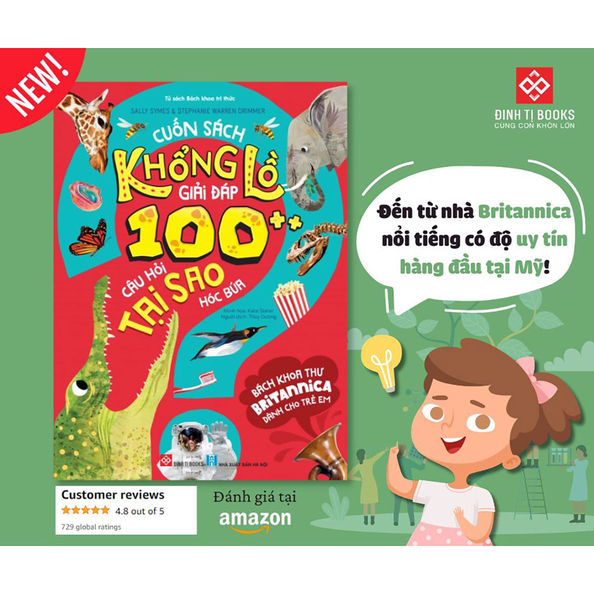 Bách Khoa Thư Britannica Dành Cho Trẻ Em - Cuốn Sách Khổng Lồ Giải Đáp 100++ Câu Hỏi TẠI SAO Hóc Búa