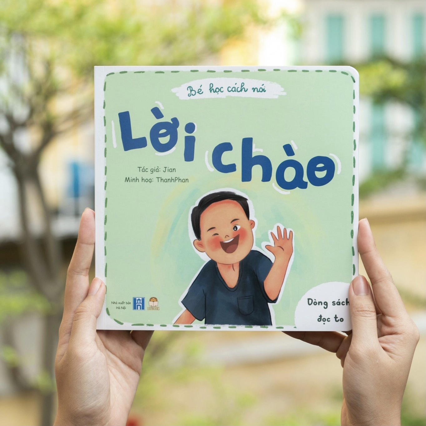 Sách thiếu nhi - Bé học cách nói (2 phần) - Cùng con hoàn thiện kĩ năng giao tiếp - Lionbooks